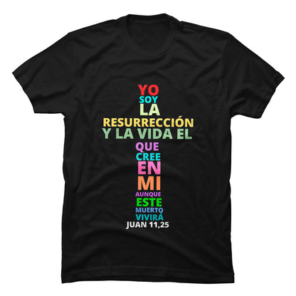 Camiseta Cristiana Jesús Resurrección y Vida