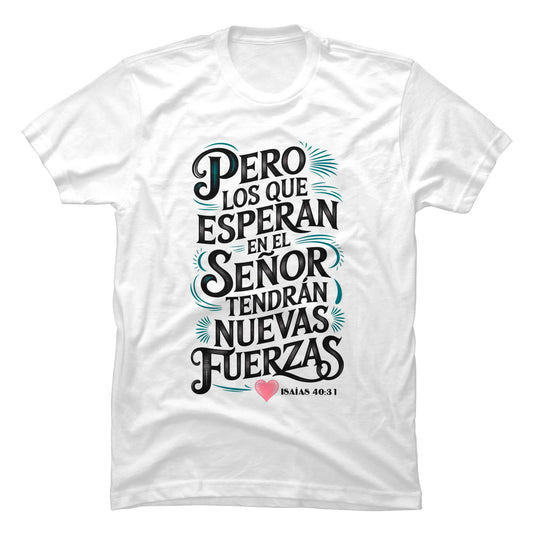 Camiseta Cristiana Espera en el Señor