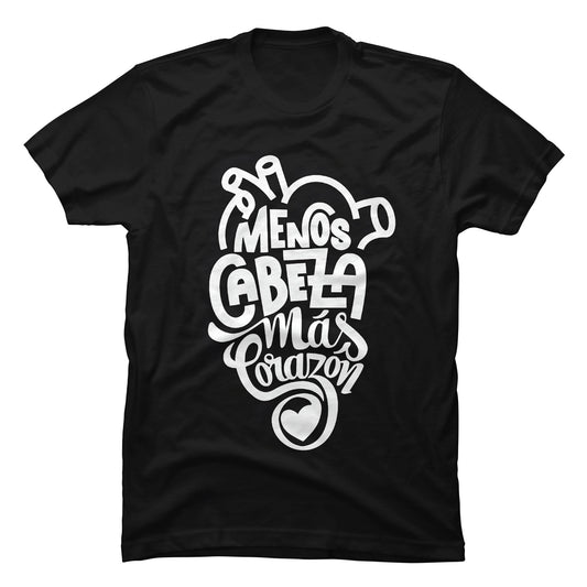 Camiseta Cristiana Menos Cabeza Mas Corazón